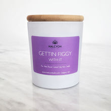 Load image into Gallery viewer, Gettin Figgy With It Coconut Soy Candle 8oz.
